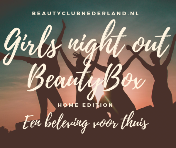 Girls night out beauty box